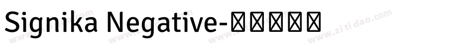 Signika Negative字体转换